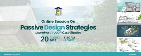 Online Session on Passive Design Strategies: Learning Through Case Studies