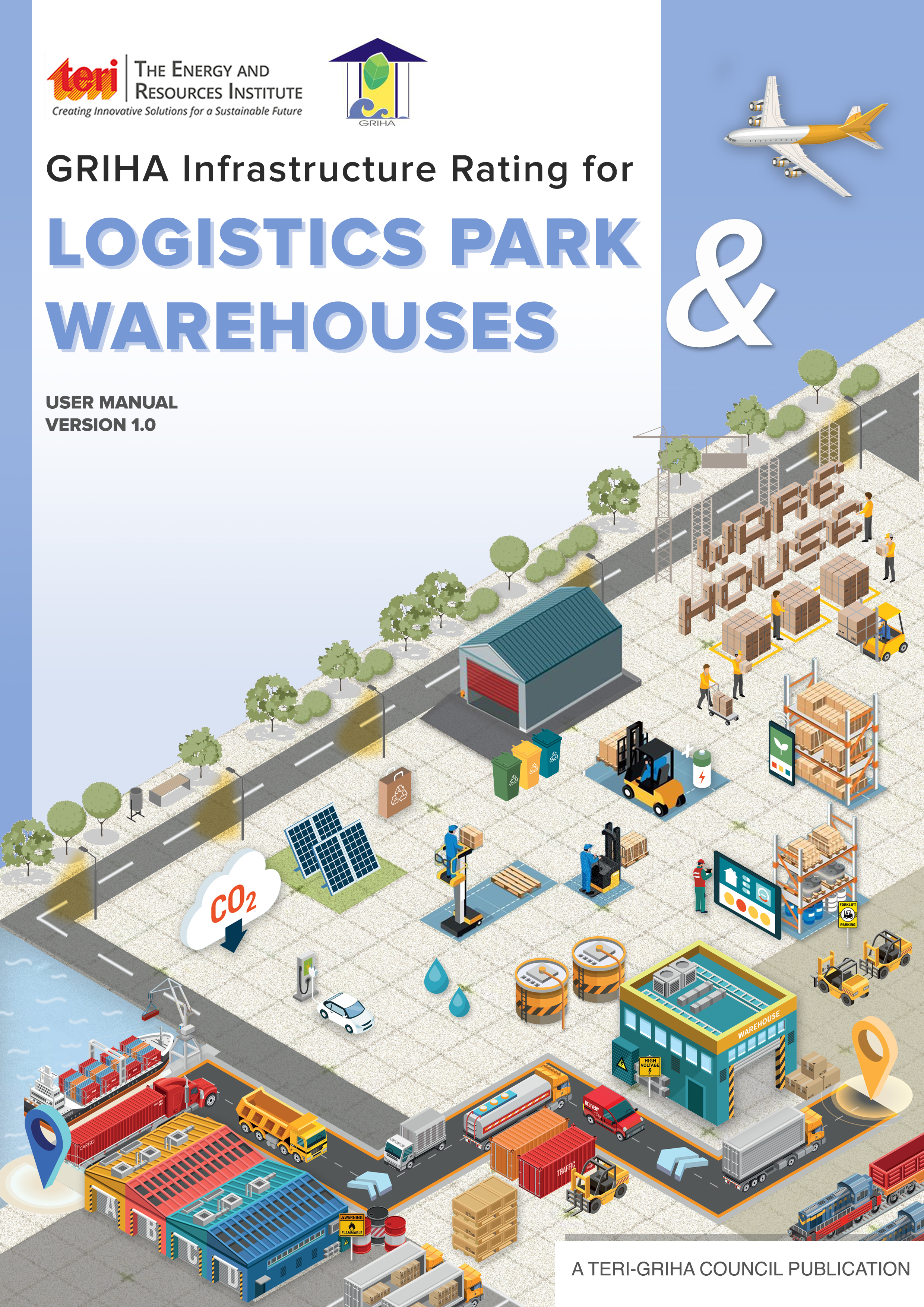 GRIHA for Logistics Parks and Warehouses
